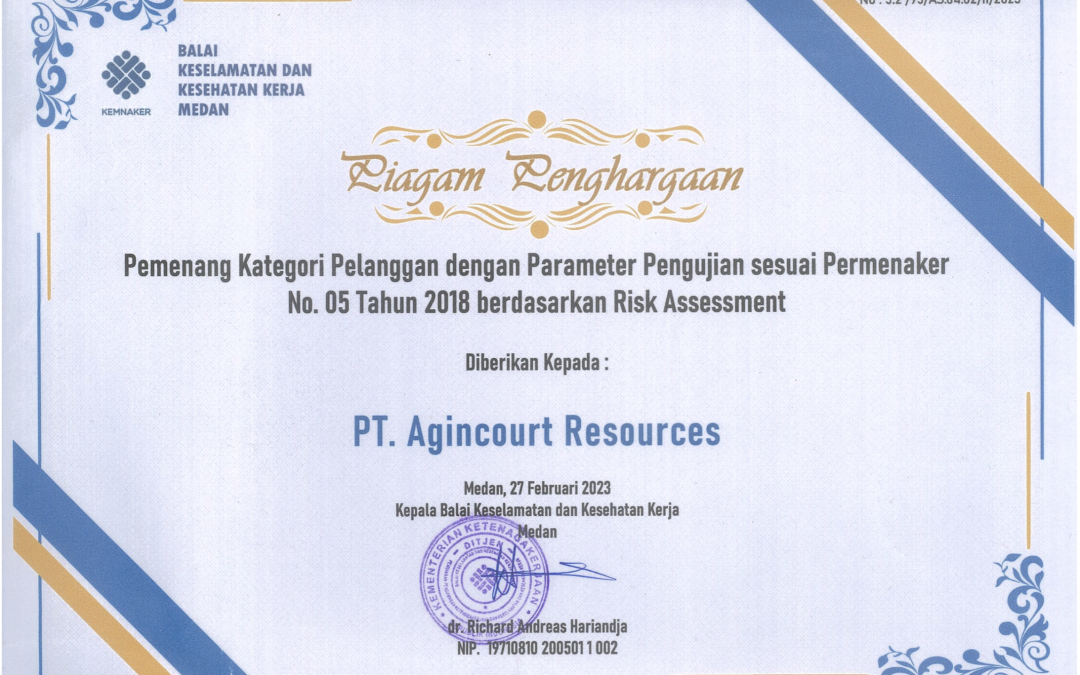 Award (award) category winner as a company that uses parameter testing in accordance with the Minister of Manpower in the field of Occupational Safety and Health (K3) in accordance with the parameters